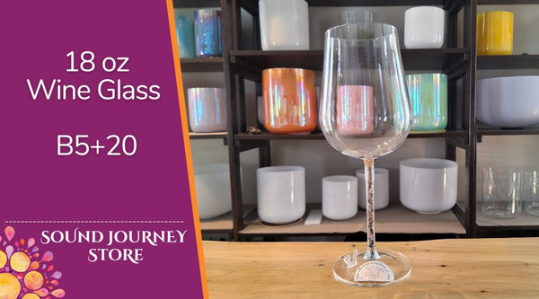 18 oz Wine Glass Singing Bowls - Super High Notes