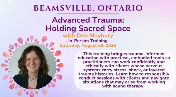 Advanced Trauma: Holding Sacred Space August 2026