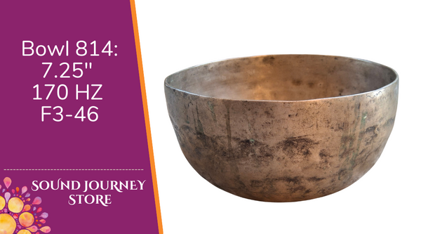 Bowl 814: 7.25" Antique Himalayan Singing Bowl 170 HZ F3-46