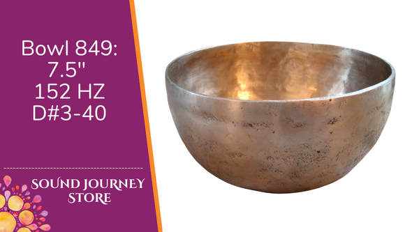 Bowl 849: 7.5" Antique Himalayan Singing Bowl 152 HZ D#3-40