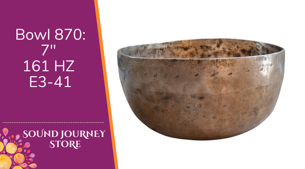 Bowl 870: 7" Vintage Himalayan Singing Bowl 161 HZ E3-41