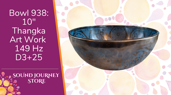 Bowl 938: 10" Thangka Art Work Himalayan Singing Bowl 149 Hz D3+25