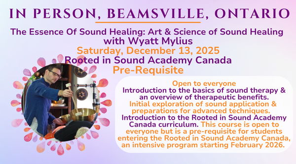 PRE-REQ: The Essence Of Sound Healing December 2025