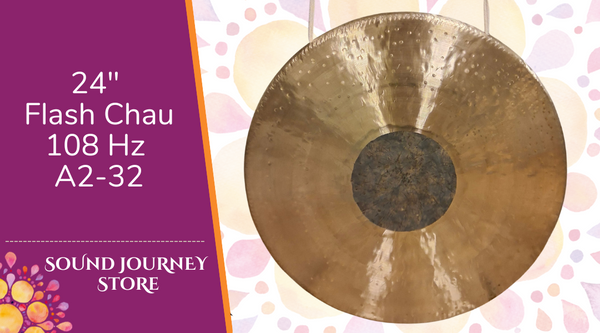 24" Chau Gong "Flash" 108 Hz A2-32