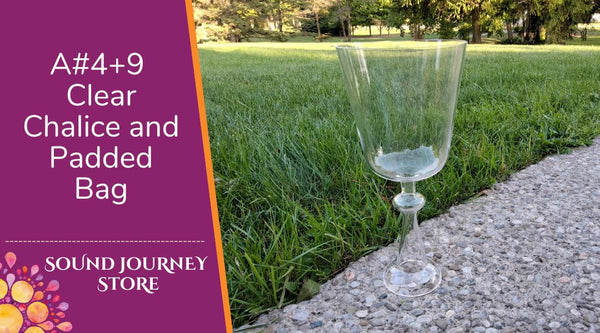 5.25"  Clear A#4+9 Chalice and Padded Bag