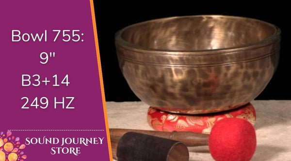 Bowl 755: 9" B3+14 New Himalayan Singing Bowl 249 HZ