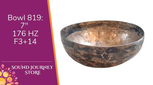 Bowl 819: 7" Vintage Himalayan Singing Bowl 176 HZ F3+14