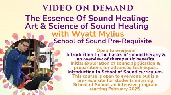 The Essence Of Sound Healing: Art & Science of Sound Healing