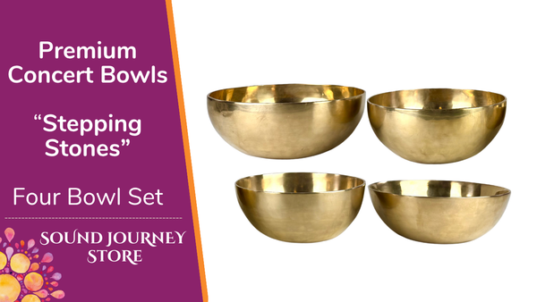 Premium Concert Bowls "Stepping Stones' Four Bowl Set